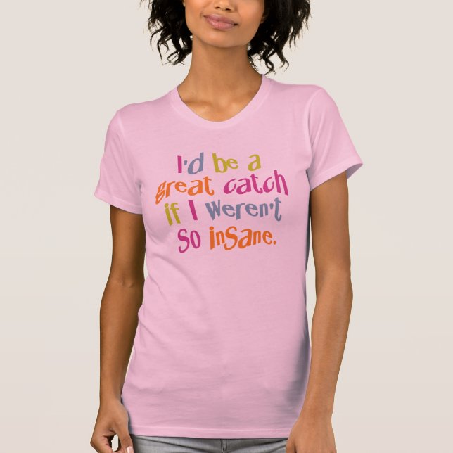 Camisa insana - escolha estilo e cor (Frente)
