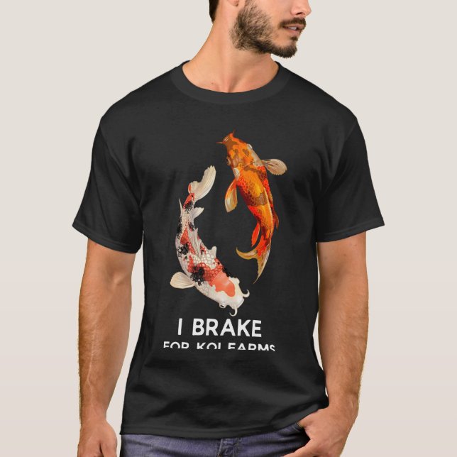 Camisa Koi Fish I Brake for Koi Farms (Frente)