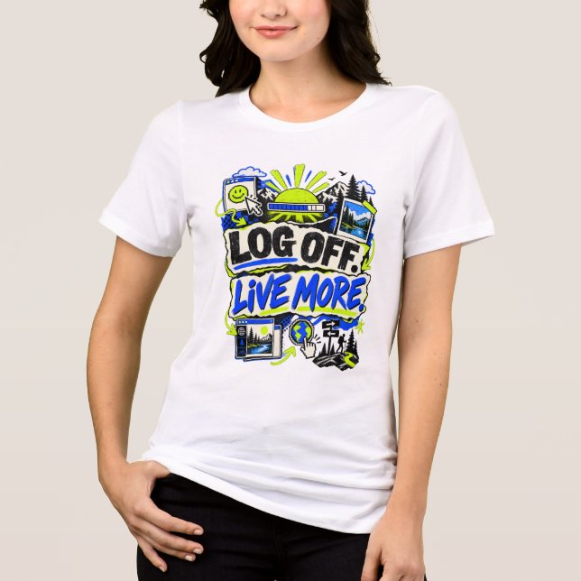 Camisa Log Off Live More (Frente)