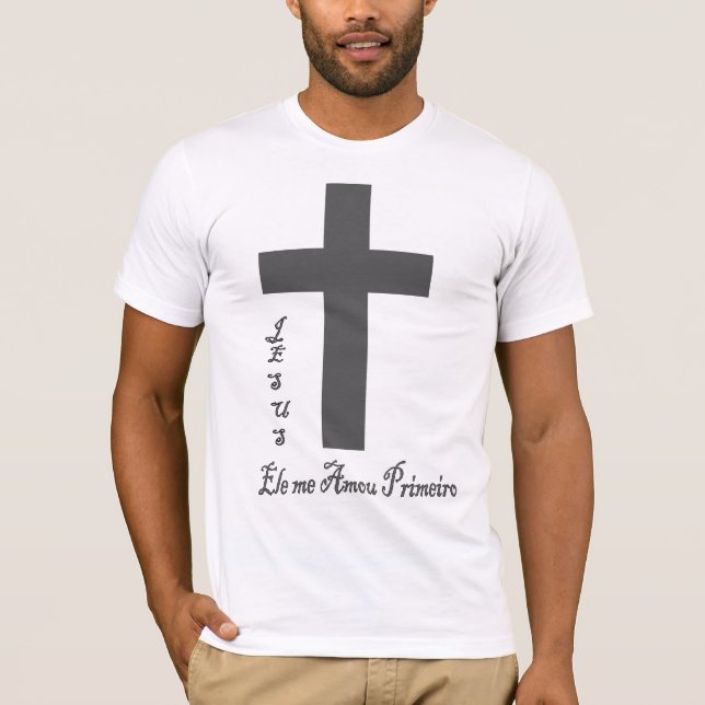 camisa masculina Jesus ele me amou primeiro (Frente)