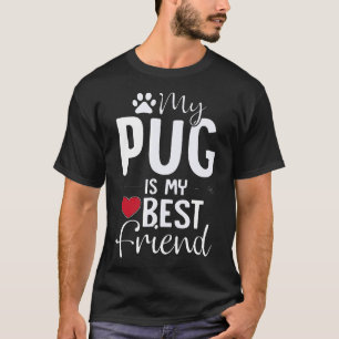 Camisa Melhor Amigo Pug Presente Para Pug