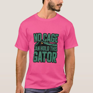 Camisa Nenhuma Gaiola Pode Segurar Este Jacaré