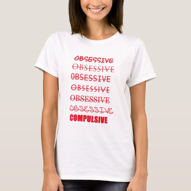 Camisa obsessionante de OCD (Frente)