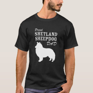 Camisa orgulhosa do pai do Sheepdog de Shetland
