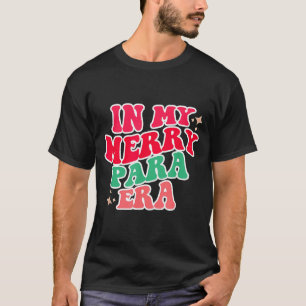 Camisa Paraprofissional, Na Minha Era Para, Natal
