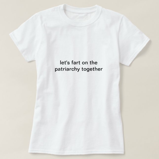Camisa patriarcal Farting (Frente do Design)