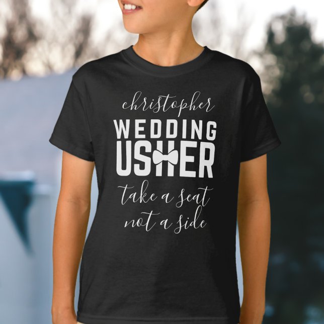 Camisa Personalizada para Pajem de Casamento Infan (Take a seat not a side wedding t-shirt perfect for your Wedding Usher. Just add a name!)