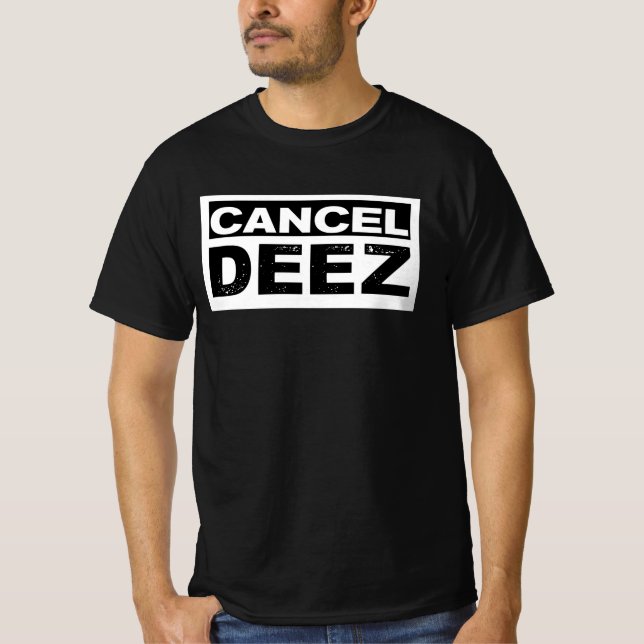 Camisa Policial Engraçada Cancel Deez (Frente)