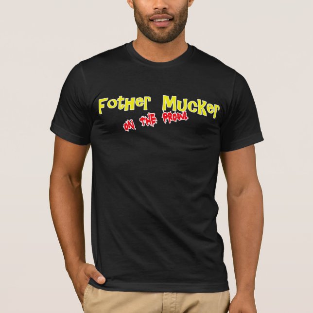 Camisa preta de Fother Mucker T por SickonE (Frente)