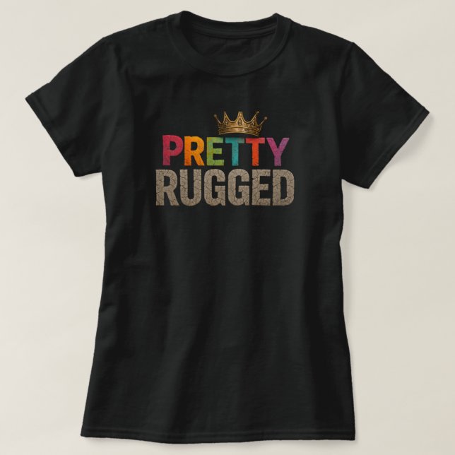 CAMISA PRETTY RUGGED (Frente do Design)