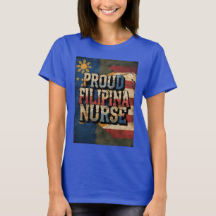 Camisa Proud Filipina Nurse Pinay Flag