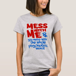 Camisa PSYCHIATRIC WARD - escolha estilo e cor