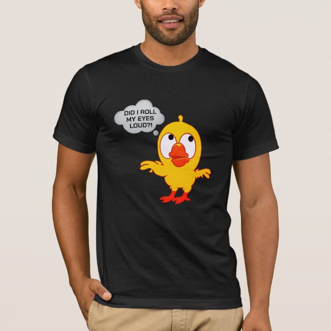 Camisa Roll Engraçada - Teto Snarky Sarcastic Gift (Frente)