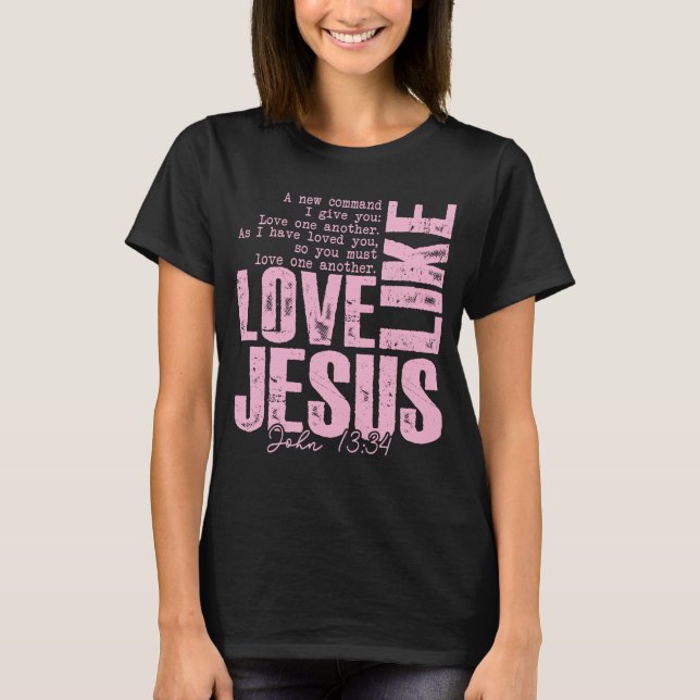 Camisa Rosa de Fé 'Ame Jesus' – João 13:34 (Frente)
