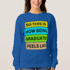 Camisa T de suéter azul SO_NOT_IS_HOW_BEING_FORMAN