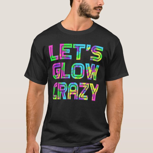 Camisa T Leve vamos Crazy Retro Neon Party (Frente)