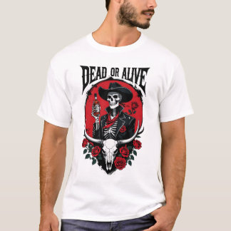 Camisa T morto ou viva
