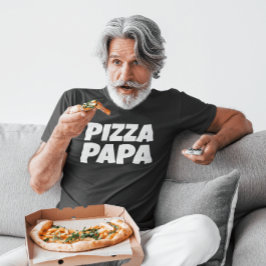 CAMISA T-SHIRT DO DIA DE OS PAIS DE PAPA PIZZA