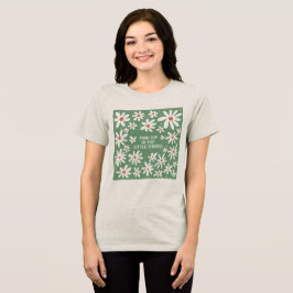 Camisa Tri-Blend Citações Florais Boho