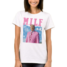 Camisa Trump MILF - Camisa feminina