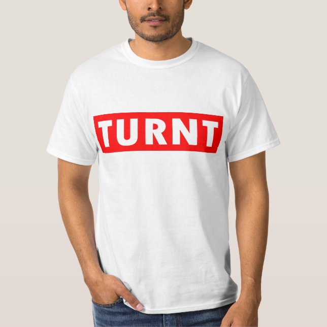 CAMISA TURNT | TURNT UP T SHIRT | AUMENTAR (Frente)