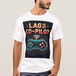 Camisa Unisex Gamer Buffering Lag É Meu Co-Piloto