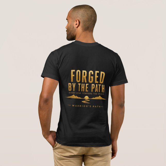 Camisa Warrior's Path Forged by the Path (Parte Traseira Completa)