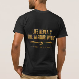 Camisa Warrior's Path Life Reveals