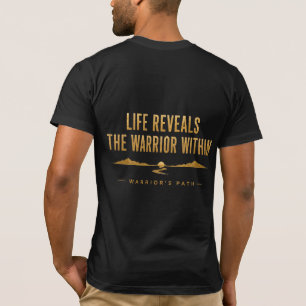 Camisa Warrior's Path Life Reveals