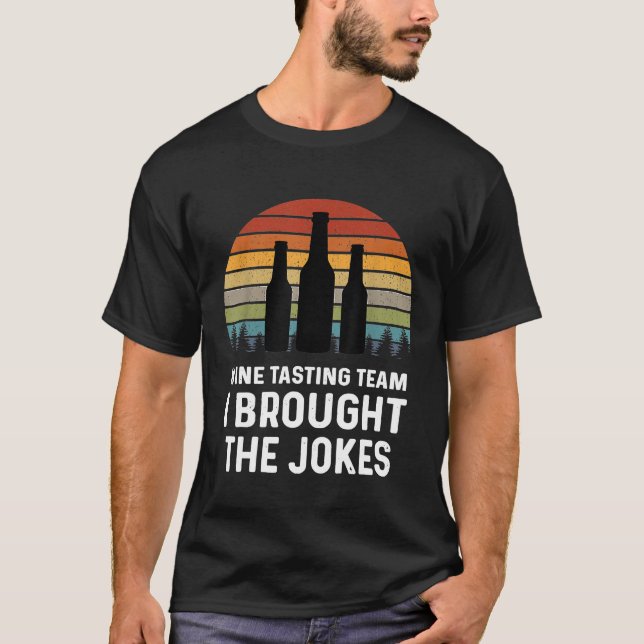 Camisas Da Equipe De Provando De Vinho Eu Trouxe O (Frente)