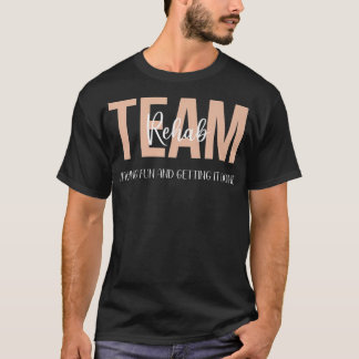 Camisas Da Equipe De Terapia De Rehab Divertiam-Se
