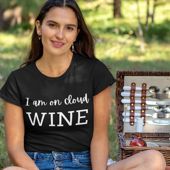 Camisas de vinho Engraçado Citação de Camisa de Mu (I Am on Cloud Wine Women's T Shirt)