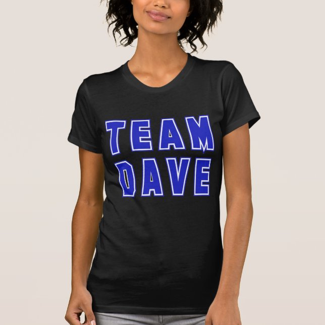 Camisas e produtos de Dave T da equipe (Frente)