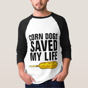 Camisas engraçadas CORN DOGS SALVOU MINHA VIDA