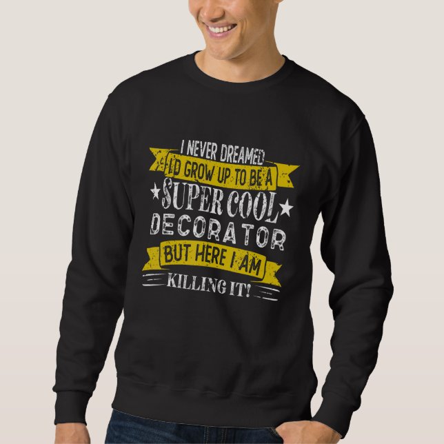Camisas engraçadas de decorador Títulos de emprego (Frente)