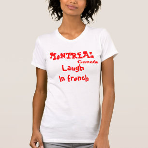 Camisas engraçadas de Montreal do Canadá