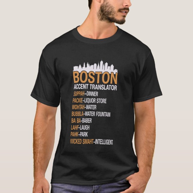 Camisas Sotaque de Boston Tradutor Sotaque de Bost (Frente)