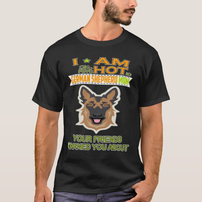 Camiseta 018 Eu sou a German shepherd psicótica (Frente)