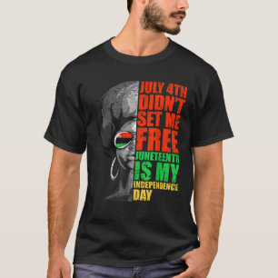 Camiseta 04 de julho me libertou 11 de junho minha independ