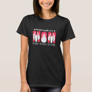 Camiseta 0 Amante da Saúde Mental Mãe que Levanta Consciênc
