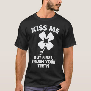 Camiseta 0 Beije-me Mas Primeiro Escove Os Dentes Dentista