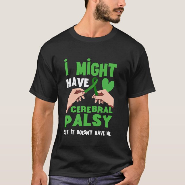 Camiseta 0 Consciência da Paralisia Cerebral Eu Posso Ter G (Frente)