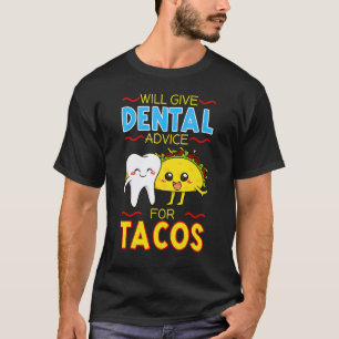 Camiseta 0 Dará Conselho Odontológico Para Tacos Dentista C