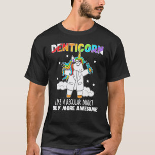 Camiseta 0 Denticorn Como um Dentista Regular Só que Mais I