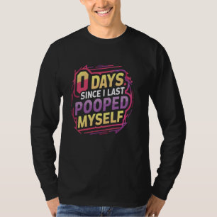 Camiseta 0 Dias Desde A Última Vez Que Me Puseram