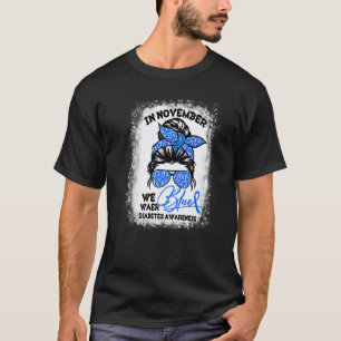Camiseta 0 Em Novembro Usamos Laço Azul Desarrumado Diabete