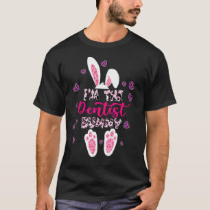 Camiseta 0 Eu Sou o Dentista Coelho Fofo Floral Leopardo Xa