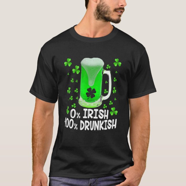 Camiseta 0 Irish 100 Drunkish Funny Drinking  St Patricks D (Frente)