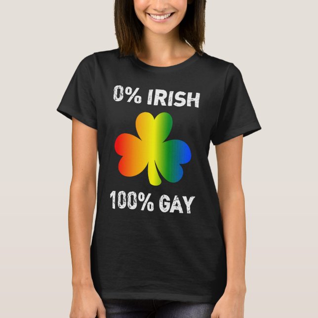 Camiseta 0 Irish 100 Gay  St Saint Patrick's Day (Frente)