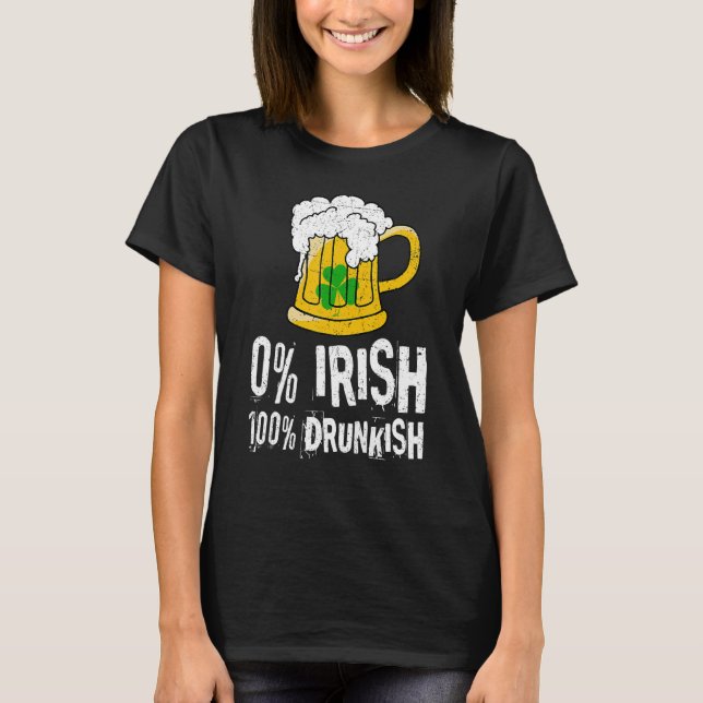 Camiseta 0 Irlandês 100 Coroa Bêbada Bêbada - Coroa de Ruas (Frente)